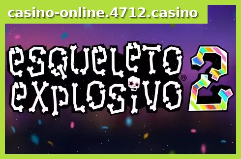 Esqueleto Explosivo 2